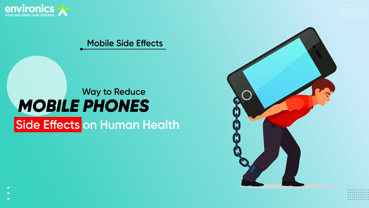 know-the-significant-ways-to-reduce-side-effects-caused-due-to-mobile